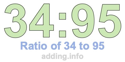 Ratio of 34 to 95