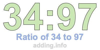 Ratio of 34 to 97
