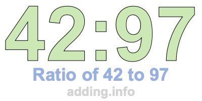 Ratio of 42 to 97