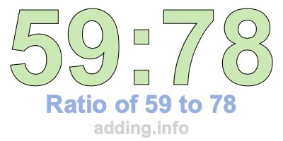 Ratio of 59 to 78