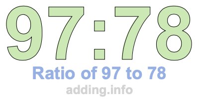 Ratio of 97 to 78